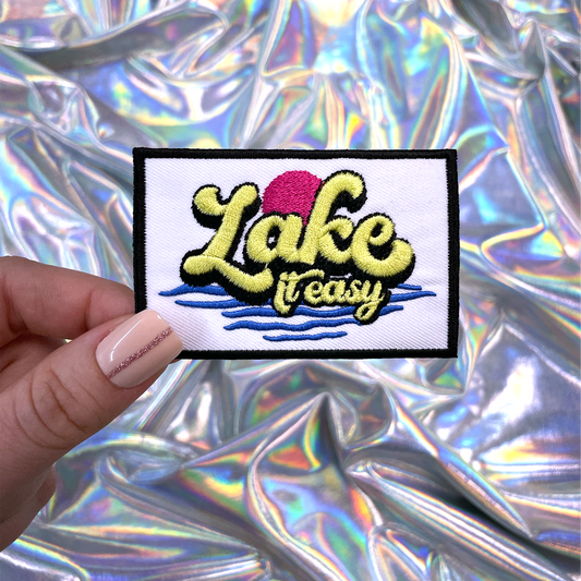 Lake it Easy Embroidered Patch Iron-On for Hats