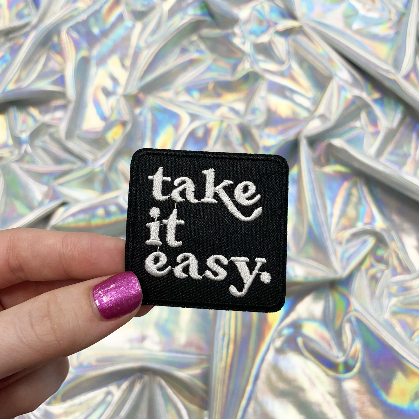 Take it Easy Embroidered Patch, Iron-On for Hats