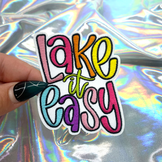Lake it Easy Iron On Patch